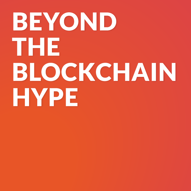 Beyond the Blockchain Hype